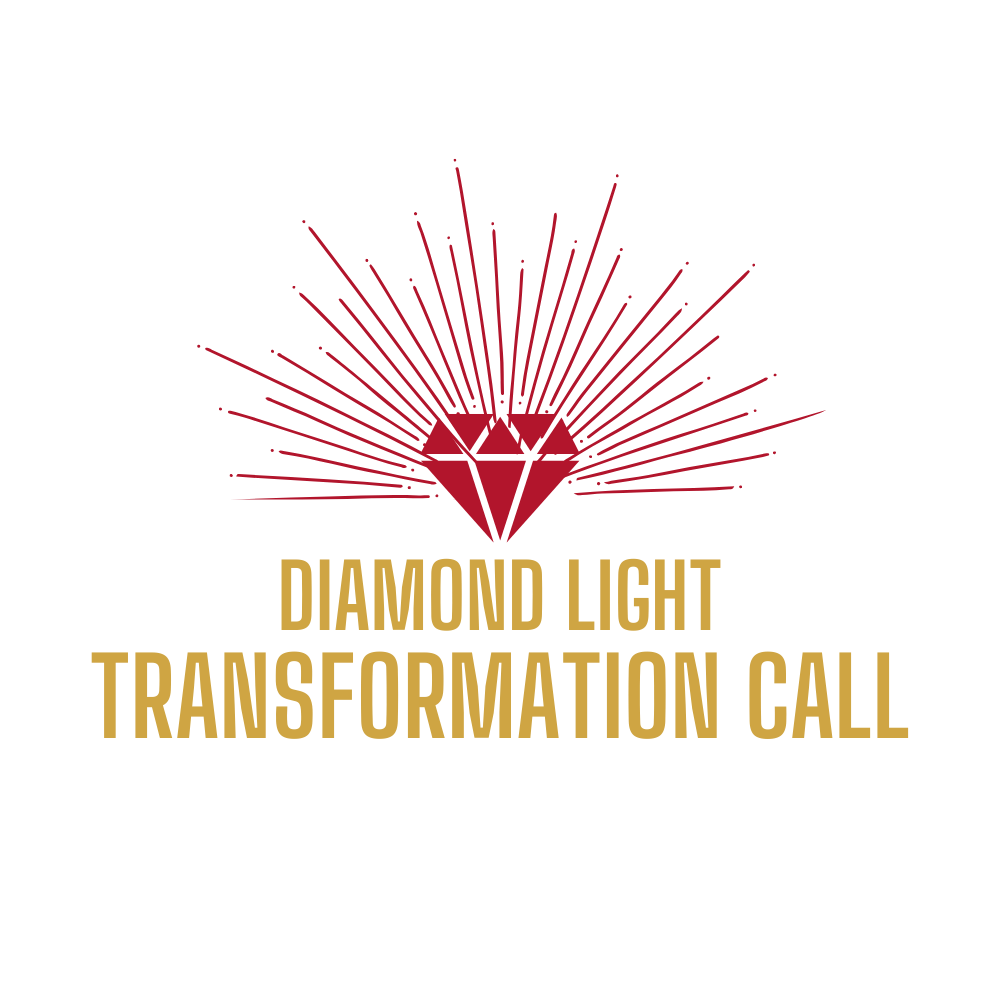 DIAMOND LIGHT TRANSFORMATION CALL